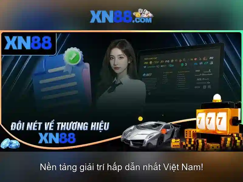 xn88 casino thai: Trải nghiệm uy tín và công nghệ hàng đầu