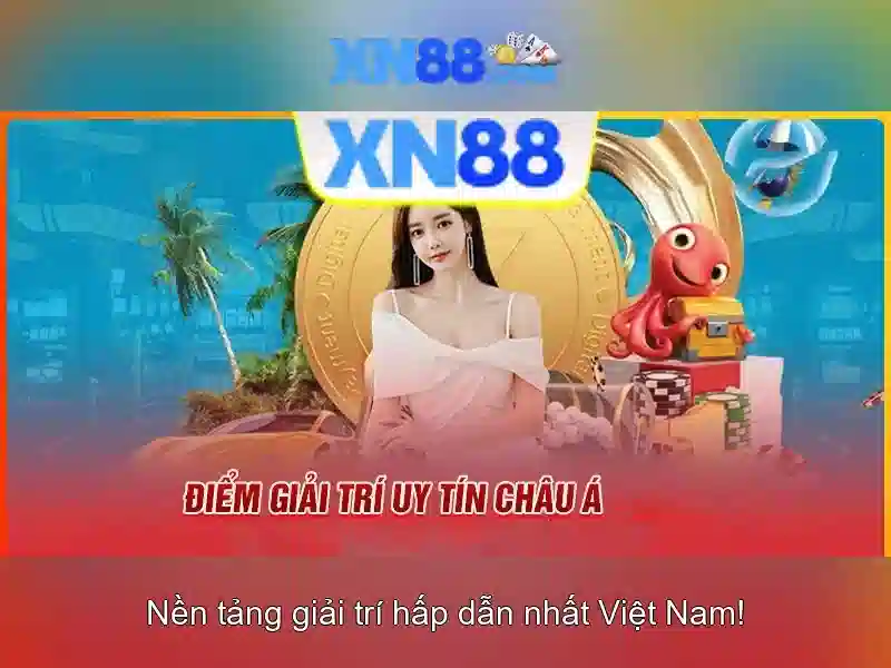 xn88 - Tổng quan về nền tảng và trải nghiệm người dùng